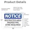 Signmission Restricted Area Proper O.R. Attire Required OSHA Notice Sign, Vinyl Decal, 18in W x 12in L, 2PK OS-2PACK-NS-D-1218-L-18084 - alternate 4